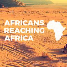Africans Reaching Africa